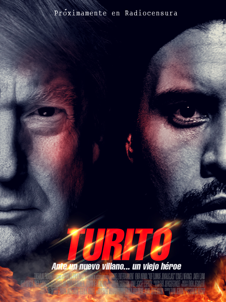 Primer Trailer de «Turito vs Donald Trump»
