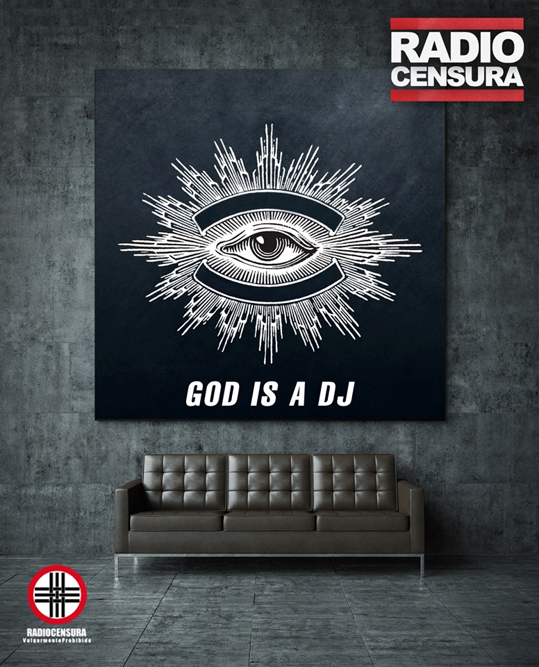 «GOD IS A DJ»